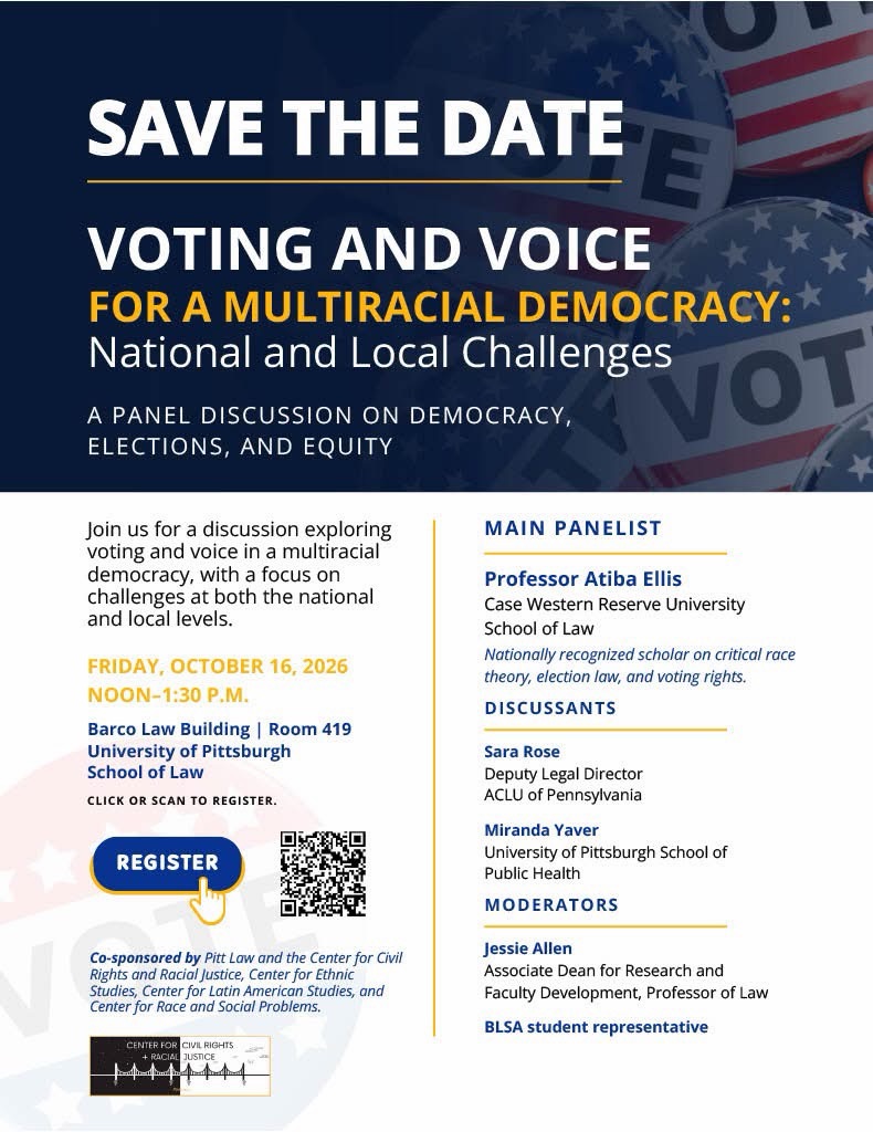 Voting and Voice for a Multiracial Democracy — Pitt Law Friday, October 16 at&nbsp;noon